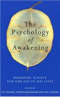 The Psychology of Awakening