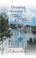 Growing Season 2