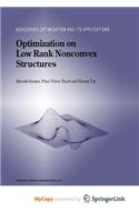 Optimization on Low Rank Nonconvex Structures