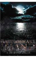 Rattlesnake Island: A Contemporary Thriller