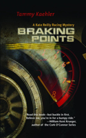 Braking Points: A Kate Reilly Mystery