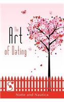 The Art of Dating