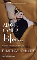 Along Came A Fifer