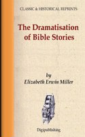 Dramatisation of Bible Stories