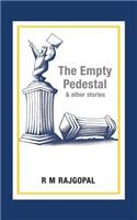 The Empty Pedestal and Other Stories: (English)