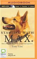 Starting with Max