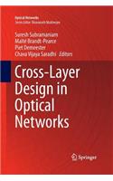 Cross-Layer Design in Optical Networks