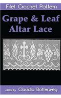 Grape & Leaf Altar Lace Filet Crochet Pattern