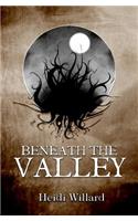 Beneath the Valley (The Catalyst Series