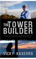 The Tower Builder