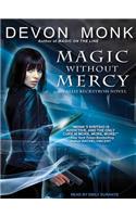 Magic Without Mercy