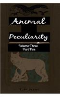 Animal Peculiarity volume 3 part 5