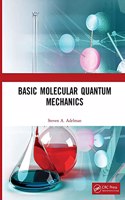 Basic Molecular Quantum Mechanics