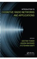 Introduction to Cognitive Radio Networks and Applications