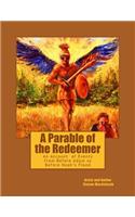 A Parable of the Redeemer