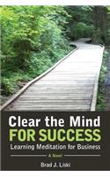 Clear the Mind for Success