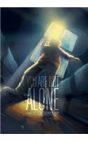 You Are Not Alone