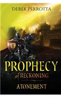 Prophecy of Reckoning