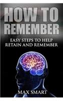 How to Remember