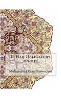 Is Hajj Obligatory on me?
