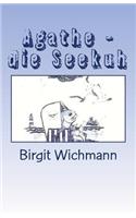 Agathe - die Seekuh