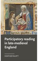 Participatory Reading in Late-Medieval England