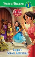 Elena of Avalor: Isabel's School Adventure