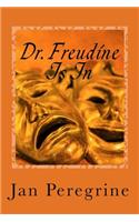 Dr. Freudine Is In