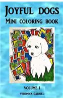 Joyful Dogs Mini Coloring Book