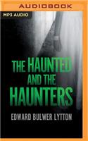 Haunted and the Haunters