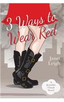 3 Ways to Wear Red