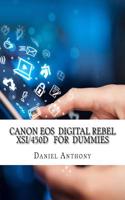 Canon EOS Digital Rebel Xsi/450d for Dummies