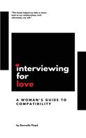 Interviewing For Love