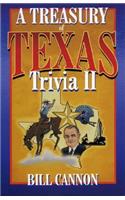 Treasury of Texas Trivia II