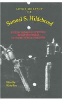 Autobiography of Samuel S. Hildebrand