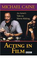 Acting in Film