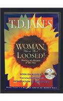 Woman, Thou Art Loosed!