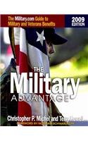 The Military Advantage: The Military.com Guide to Military and Veteran's Benefits