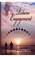 Return Engagement