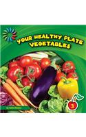 Your Healthy Plate: Vegetables