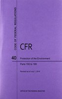 Code of Federal Regulations Title 40, Protection of Environment, Parts 150-189, 2014