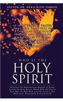 Who Is the Holy Spirit