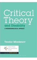 Critical Theory and Disability: A Phenomenological Approach