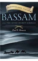 Bassam and the Seven Secret Scrolls