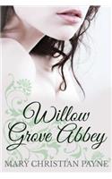 Willow Grove Abbey: An Historical World War II Romance Novel(English)