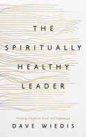 Spiritually Healthy Leader