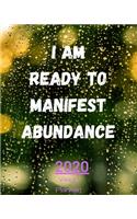 I Am Ready To Manifest Abundance
