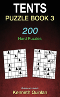 Tents Puzzle Book 3: 200 Hard Puzzles