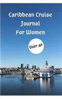 Caribbean Cruise Journal For Women Over 40