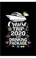 Cruise Squad 2020 Tshirt Cruise Trip Gifts Drinking Package